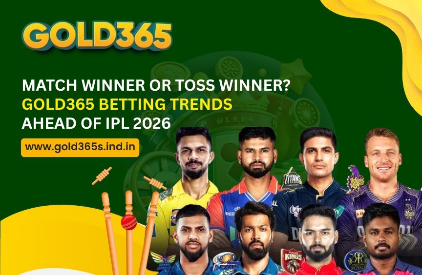 Match Winner or Toss Winner_  Gold365 Betting Trends  Ahead of IPL 2026.jpg